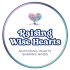 Raising Wise Hearts