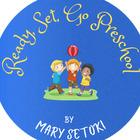 Ready Set Go Preschool by Mary Setoki