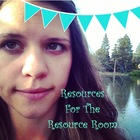 Resources for the Resource Room