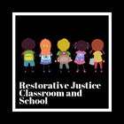 Restorative Justice Classroom and School Teaching Resources | Teachers ...