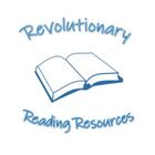 Revolutionary Reading Resources