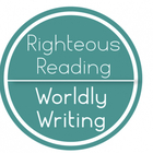 Righteous Reading and Worldly Writing