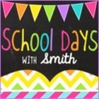 School Days with Smith
