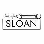 School with Sloan