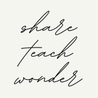 Share Teach Wonder