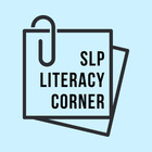 SLP Literacy Corner
