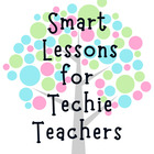 Smart Lessons for Techie Teachers
