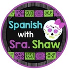 Spanish With Sra Shaw