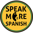 Speak More Spanish
