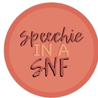 Speechie in a SNF 