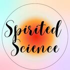 Spirited Science