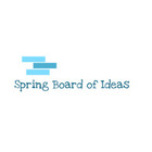 Spring Board of Ideas