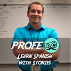 Stories in Spanish - Profe Loco