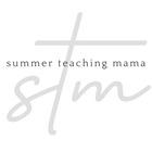 Summer Teaching Mama