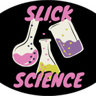 Super Slick Science