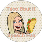 Taco Bout It- Speech Fun