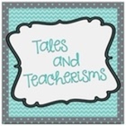 Tales and Teacherisms