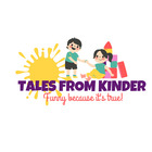 Tales from Kinder