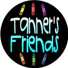 Tanner&#039;s  Friends
