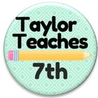 Taylor Teaches 7th