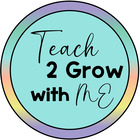 Teach 2 Grow with ME