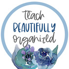 Teach Beautifully Organized