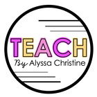 Teach by Alyssa Christine
