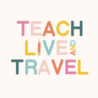 Teach Live and Travel