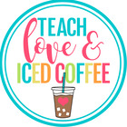Teach Love and Iced Coffee