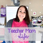 Teacher Mom Life