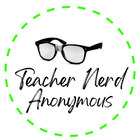 Teacher Nerd Anonymous
