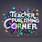  Teacher Publishing Corner