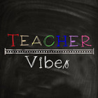 Teacher Vibez