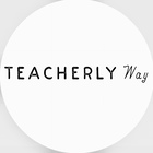 Teacherly Way