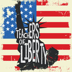 Teachers of Liberty