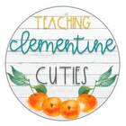 Teaching Clementine Cuties