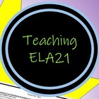 Teaching ELA 21