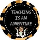 Teaching is an Adventure