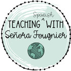 Teaching Spanish with Sra Fougnier