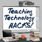 Teaching Tech Hacks