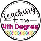 Teaching to the 4th Degree