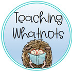 Teaching Whatnots