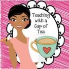 Teaching with a  Cup of Tea