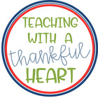 Teaching With A Thankful Heart