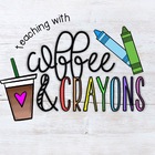 Teaching with Coffee and Crayons