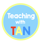 Teaching With Tan
