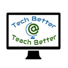 Tech Better Teach Better