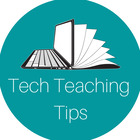 Tech Teaching Tips