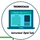 Techducalia  Instructional Digital Tools