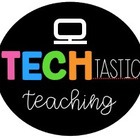 TECHtastic Teaching